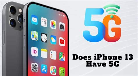 Does iPhone 13 Have 5G?